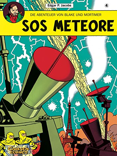 Blake und Mortimer 4: SOS Meteore (4) von CARLSEN COMICS