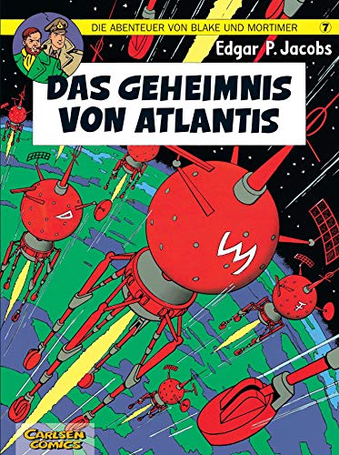 Blake und Mortimer 7: Das Geheimnis von Atlantis (7) von Carlsen Verlag GmbH
