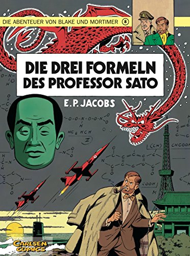 Blake und Mortimer 8: Die drei Formeln des Professor Sato (8) von CARLSEN COMICS