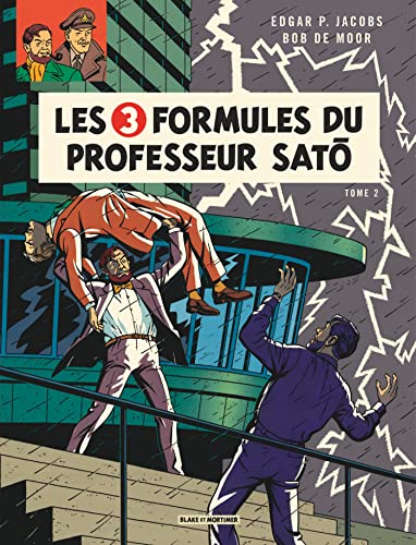 Blake & Mortimer - Tome 12 - Les 3 Formules du Professeur Sat - Tome 2: Tome 2, Mortimer contre Mortimer von BLAKE MORTIMER