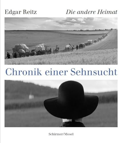 Die andere Heimat: Chronik einer Sehnsucht: Die andere Heimat 1843/44. Das Buch der Bilder