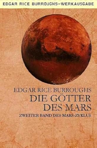 DIE GÖTTER DES MARS: Zweiter Band des MARS-Zyklus