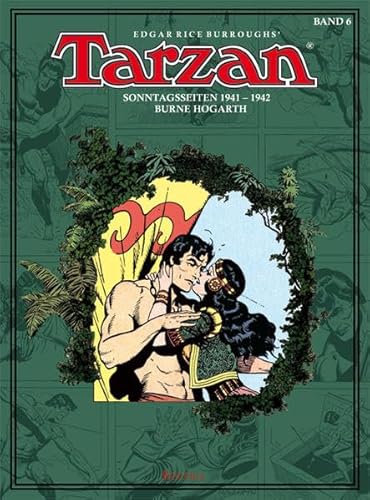 Tarzan Sonntagsseiten, Band 6: 1941 - 1942 von Bocola Verlag GmbH