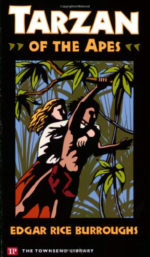 Tarzan of the Apes (Townsend Library Edition)