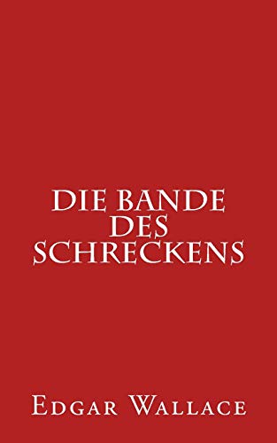 Die Bande des Schreckens