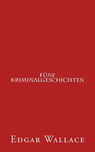 Fünf Kriminalgeschichten