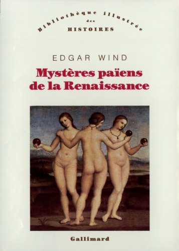 Mystères païens de la Renaissance (Bib Histoires) von Editions Gallimard