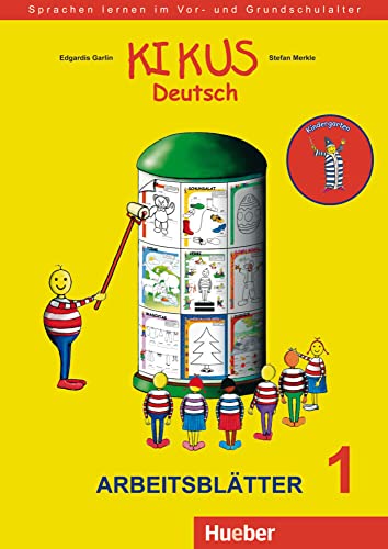 KIKUS Deutsch: Sprachen lernen im Vor- und Grundschulalter.Deutsch als Fremdsprache/Deutsch als Zweitsprache / Arbeitsblätter 1 (3 bis 5 Jahre) (KIKUS-Materialien) von Hueber Verlag GmbH