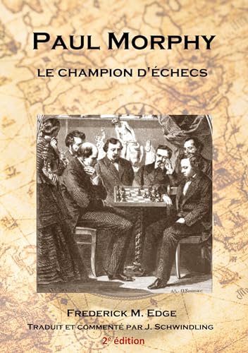 Paul Morphy, le champion d'échecs: DE von BoD – Books on Demand – Frankreich