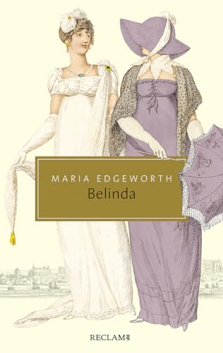 Belinda: Reclams Klassikerinnen (Reclam Taschenbuch) von Reclam Philipp Jun.