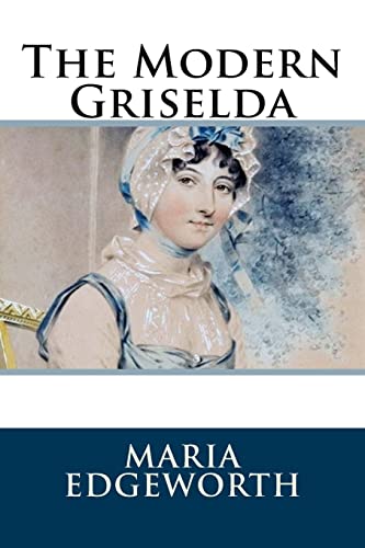 The Modern Griselda The Modern Griselda