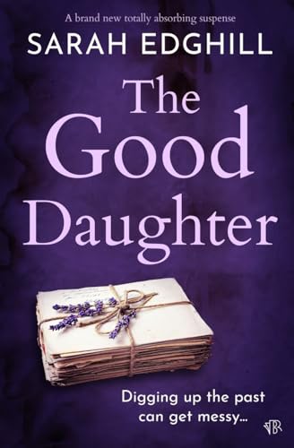 The Good Daughter: A BRAND NEW totally absorbing suspense von Bloodhound Books