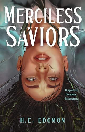 Merciless Saviors: A Novel (Ouroboros, 2) von Macmillan US