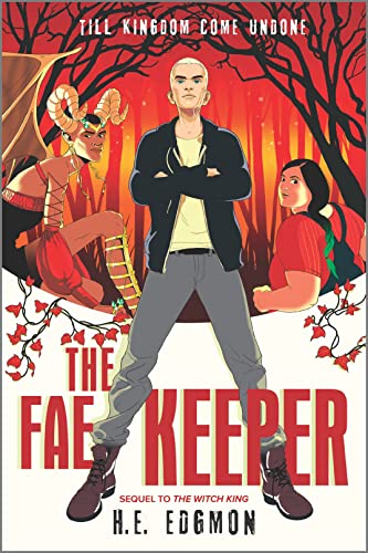 The Fae Keeper (The Witch King Duology, 2) von Inkyard Press