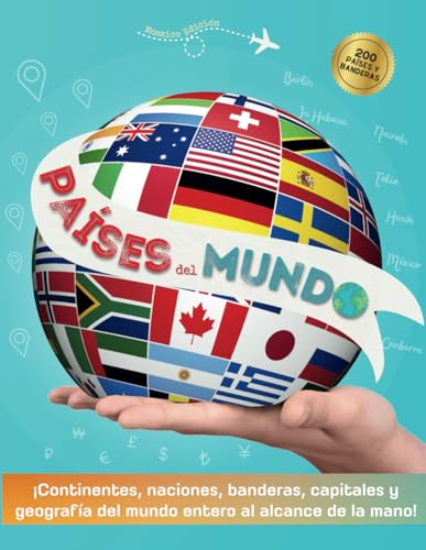 Países del mundo: Atlas del mundo con todos los continentes, países, capitales, mapas y banderas - la guía de geográfia completa para niños o adultos Países del mundo: Atlas del mundo con todos los continentes, países, capitales, mapas y banderas - la guía de geográfia completa para niños o adultos von Independently published