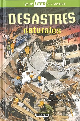 Desastres naturales (Ya sé LEER con Susaeta - nivel 2) von SUSAETA
