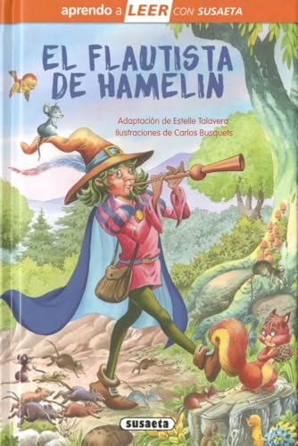 El flautista de Hamelin (Aprendo a LEER con Susaeta - nivel 0) von SUSAETA