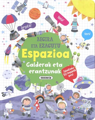 Espazioa galderak eta erantzunak (Begira eta ezagutu) von SUSAETA