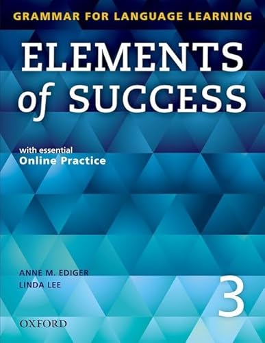 Elements of Success 3: Grammar for Language Learning