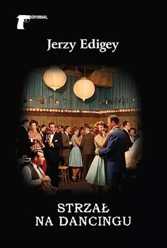 Strzał na dancingu von LTW