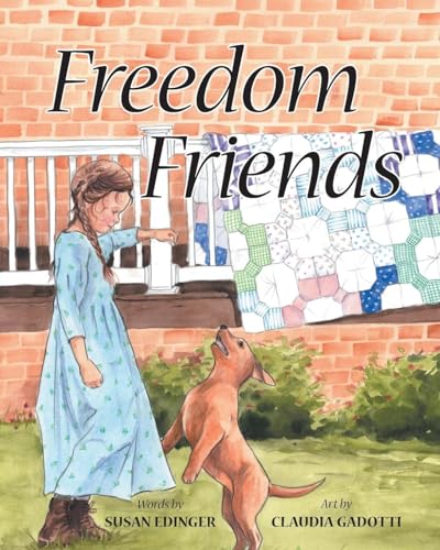 Freedom Friends von Covenant Books