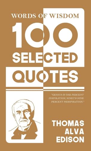 Words Of Wisdom: 100 Selected Quotes by Thomas A. Edison with Beautiful Illustrations von JollyJoy Books