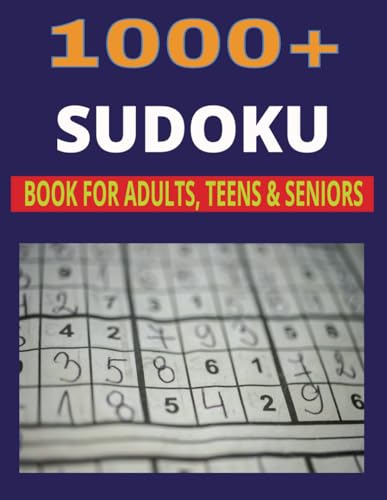 1000+ Sudoku Puzzles with solution for Adults: A Book Including Over 1000 Adult Sudoku Puzzles, Ranging from Easy to Hard von Independently published