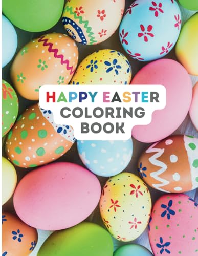 Happy Easter Coloring Book for Kids: More than 50 Large and Simple Easter and Animal Coloring Pages for Children Ages 3–10 (Easter Gifts for children) ... Coloring & Activity Book Series, Band 2) von Independently published