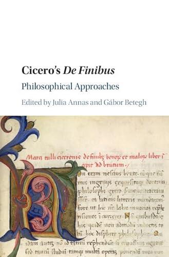 Cicero's De Finibus: Philosophical Approaches