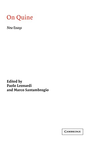 On Quine: New Essays