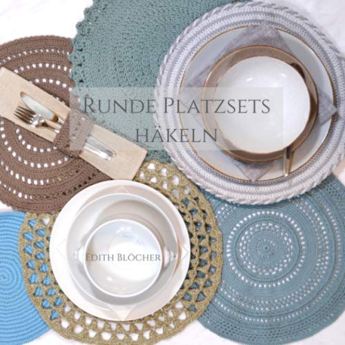 Runde Platzsets häkeln Runde Platzsets häkeln