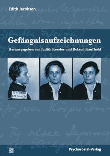 Gefängnisaufzeichnungen (Bibliothek der Psychoanalyse)