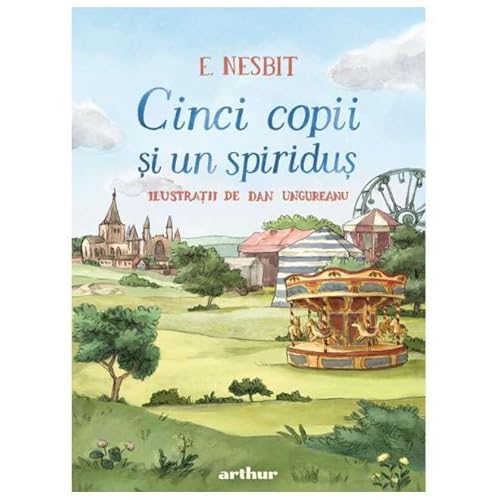 Cinci Copii Si Un Spiridus von Arthur
