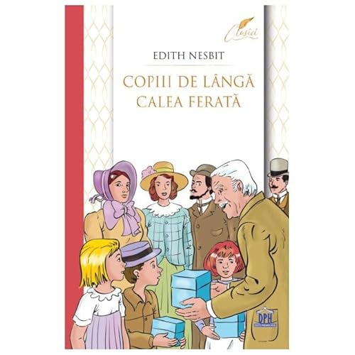 Copiii De Langa Calea Ferata von Didactica Publishing House
