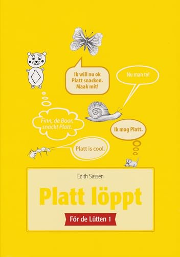 Platt löppt - För de Lütten 1 von Isensee Florian GmbH