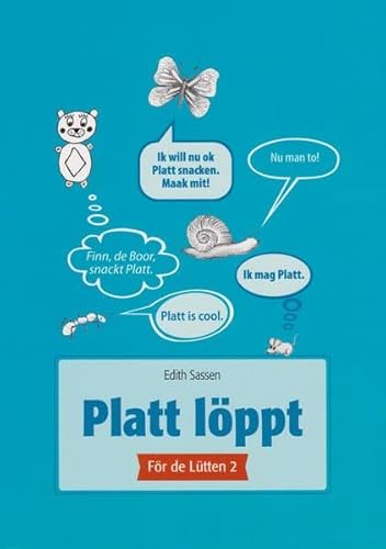 Platt löppt - För de Lütten 2 von Isensee Florian GmbH