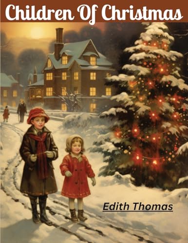 Children Of Christmas von Innovate Book Publisher