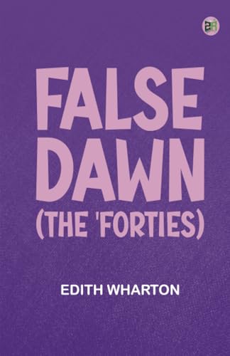 False Dawn (The 'Forties) von Zinc Read