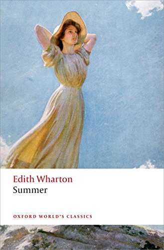 Summer (Oxford World’s Classics) von Oxford University Press