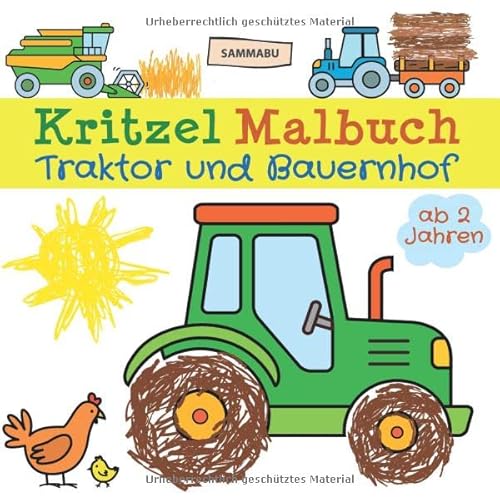 Kritzel Malbuch Traktor und Bauernhof ab 2 Jahren: Fahrzeuge und Tiere zum kreativen Kritzeln und Ausmalen