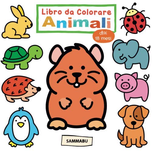Libro da Colorare Animali dai 18 Mesi Libro da Colorare Animali dai 18 Mesi