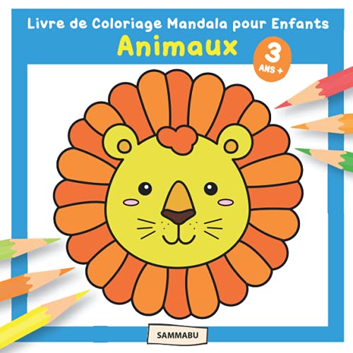 Livre de Coloriage Mandala pour Enfants - Animaux - 3 Ans + Livre de Coloriage Mandala pour Enfants - Animaux - 3 Ans +