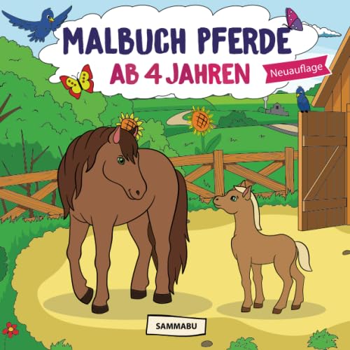 Malbuch Pferde ab 4 Jahren: Die schönsten Pferde, Fohlen und Ponys zum kreativen Ausmalen (2. Auflage) von Neuer Augsburger Buchverlag