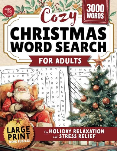 Cozy Christmas Word Search for Adults: Large Print Word Puzzles for Holiday Relaxation and Stress Relief (Word Find Books For Adults) Cozy Christmas Word Search for Adults: Large Print Word Puzzles for Holiday Relaxation and Stress Relief (Word Find Books For Adults) von TG Edition