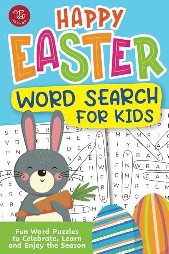 Happy Easter Word Search for Kids: Fun Word Puzzles to Celebrate, Learn, and Enjoy the Season Happy Easter Word Search for Kids: Fun Word Puzzles to Celebrate, Learn, and Enjoy the Season von TG Edition