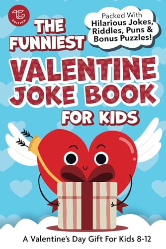 The Funniest Valentine Joke Book for Kids: Packed With Hilarious Jokes, Riddles, Puns & Bonus Puzzles! A Valentine’s Day Gift For Kids 8-12 (Joke Books for Kids) The Funniest Valentine Joke Book for Kids: Packed With Hilarious Jokes, Riddles, Puns & Bonus Puzzles! A Valentine’s Day Gift For Kids 8-12 (Joke Books for Kids) von TG Edition