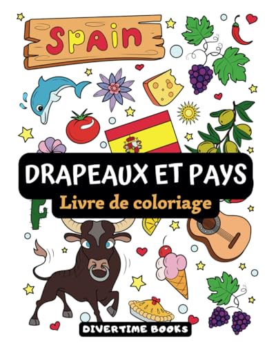 Livre de Coloriage de Drapeaux et Pays pour Enfants et Adultes: 50 Dessins Amusants de Pays et Drapeaux à Colorier von Independently published