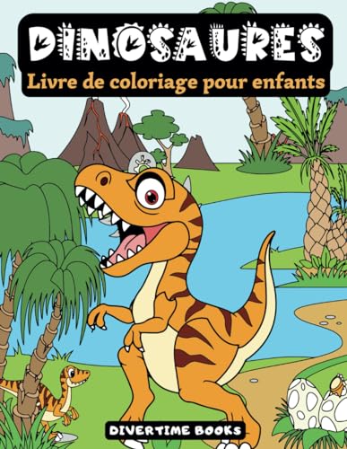 Livre de Coloriage pour Enfants sur les Dinosaures : 50 Dessins Amusants de Dinosaures à Colorier von Independently published