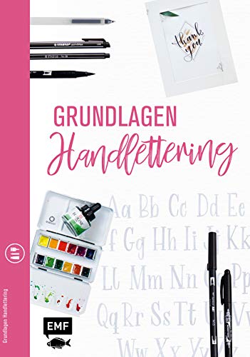 Grundlagenwerkstatt: Grundlagen Handlettering Grundlagenwerkstatt: Grundlagen Handlettering von Edition Michael Fischer