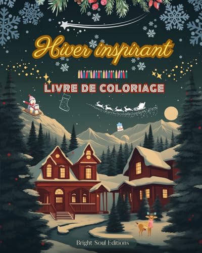 Hiver inspirant | Livre de coloriage | De superbes éléments d'hiver et de Noël dans de magnifiques motifs créatifs: L'outil pour passer l'hiver le plus agréable et relaxant de votre vie von Blurb